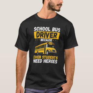 Camiseta Fun Schoolbus Driver Saying School Bus Driver App