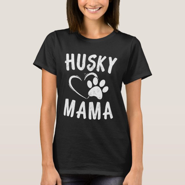 Camiseta Fun Siberian Husky Mama  Dog  Apparel Huskies Mom (Frente)