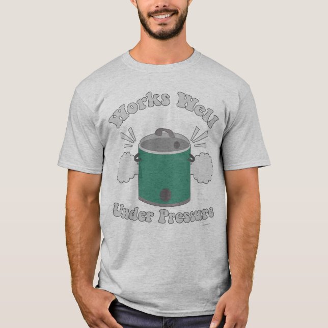 Camiseta Funciona Bem Sob Pressão Arte De Coker Lenta (Frente)