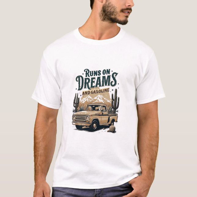 Camiseta Funciona com Sonhos e Gasolina (Frente)
