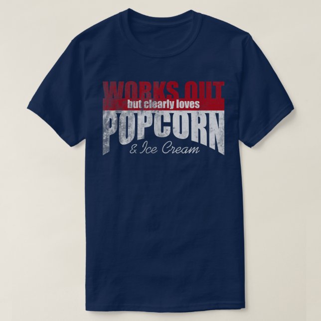 Camiseta Funciona, Mas Ama Claramente Popcorn E Sorvete 14 (Frente do Design)