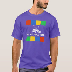 Camiseta Funciona na minha máquina