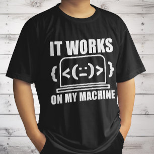 Camiseta Funciona no meu computador Engraçado Coder e Progr