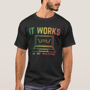 Camiseta Funciona No Meu Programador Engraçado Com Licença 