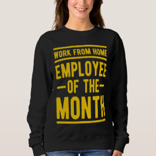 Camiseta Funcionário de Casa do Mês Trabalho Sarcasmo H