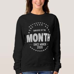 Camiseta Funcionário do Mês de Trabalho Remoto Desde 2 de M