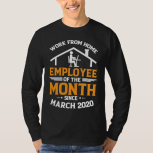 Camiseta Funcionário do Mês de Trabalho Remoto Desde 2 de M