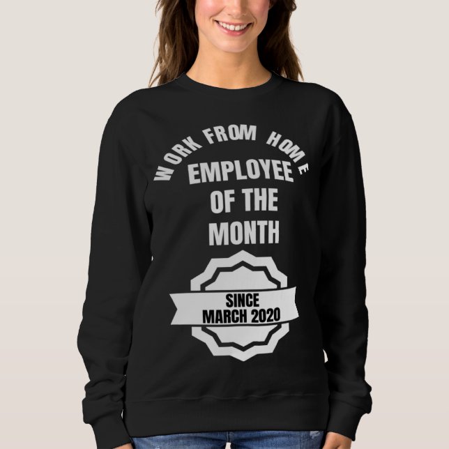 Camiseta Funcionário do Mês Trabalha de Casa Desde 2 de Mar (Frente)