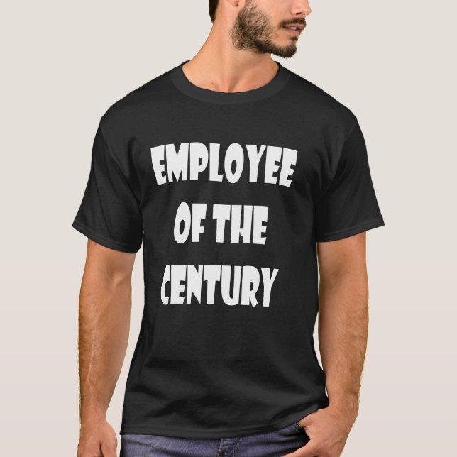 Camiseta Funcionário do Século (Frente)