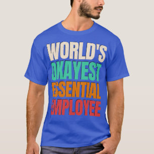 Camiseta Funcionário do Worlds Okayest