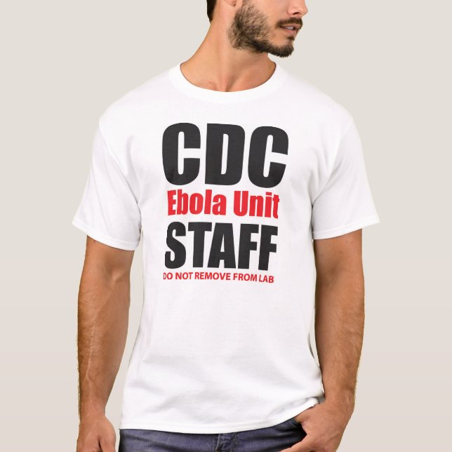 Camiseta Funcionarios da unidade do CDC Ebola (Frente)