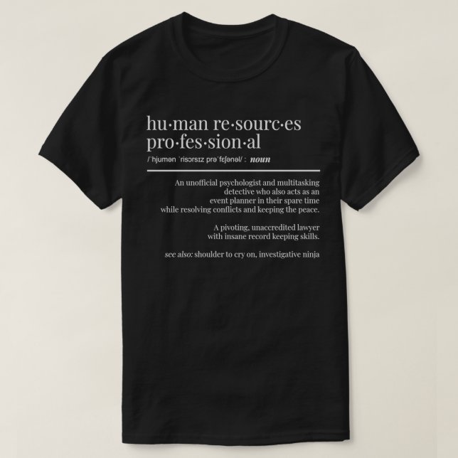 Camiseta Funcionarios de Recursos Humanos Presente Engraçad (Frente do Design)