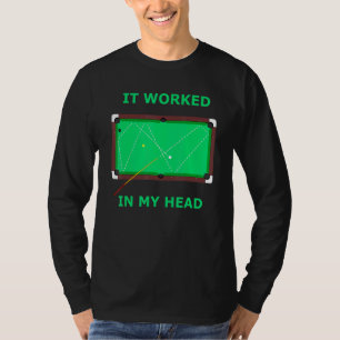 Camiseta Funcionou Na Minha Cabeça Bilhares Piscinas Mulher
