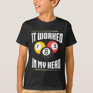 Camiseta Funcionou Na Minha Cabeça Billiard Piscina Billiar