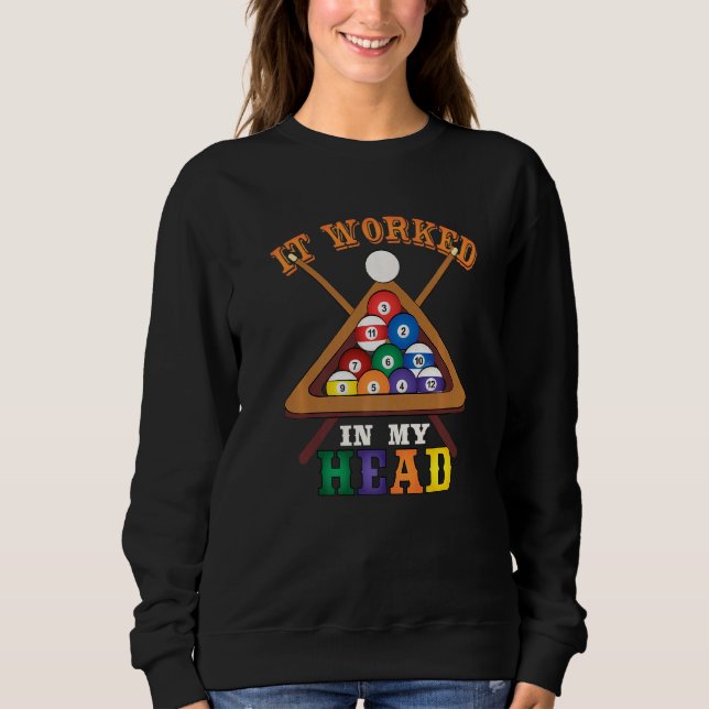 Camiseta Funcionou Na Minha Cabeça Funny Snooker Bilhar Poo (Frente)