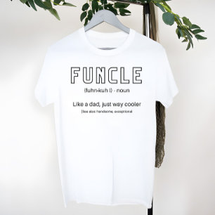 Camiseta Funcle A Legal e Engraçada Definição do Tio
