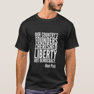 Camiseta Fundadores da Liberdade Cerejada Ron Paul Quote Li