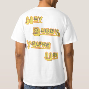 Camiseta FUNHOUS3 - Hey amigo! Você está acima! Dobro