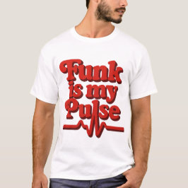 Camiseta Funk é meu pulso vermelho
