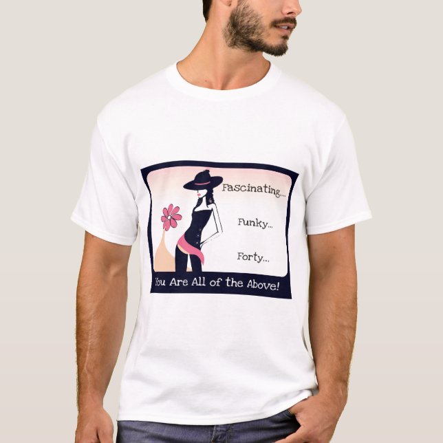 Camiseta Funky de 40 aniversários para mulheres do (Frente)
