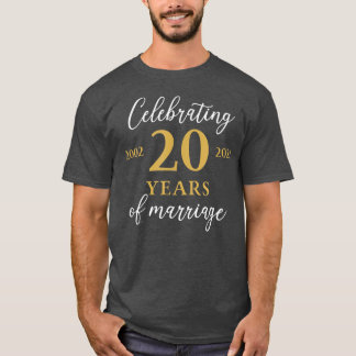 Camiseta Funny 20 Years of marriage 2002 20th Wedding Anniv