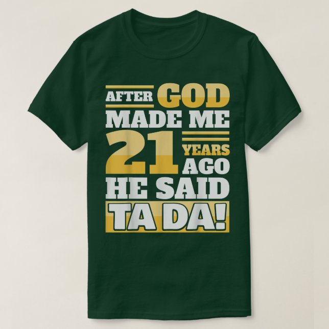 Camiseta Funny 21st Birthday21 Years  (Frente do Design)