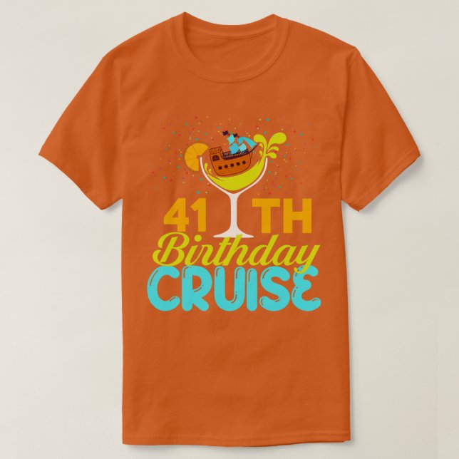 Camiseta Funny 41º Aniversário Cruise (Frente do Design)