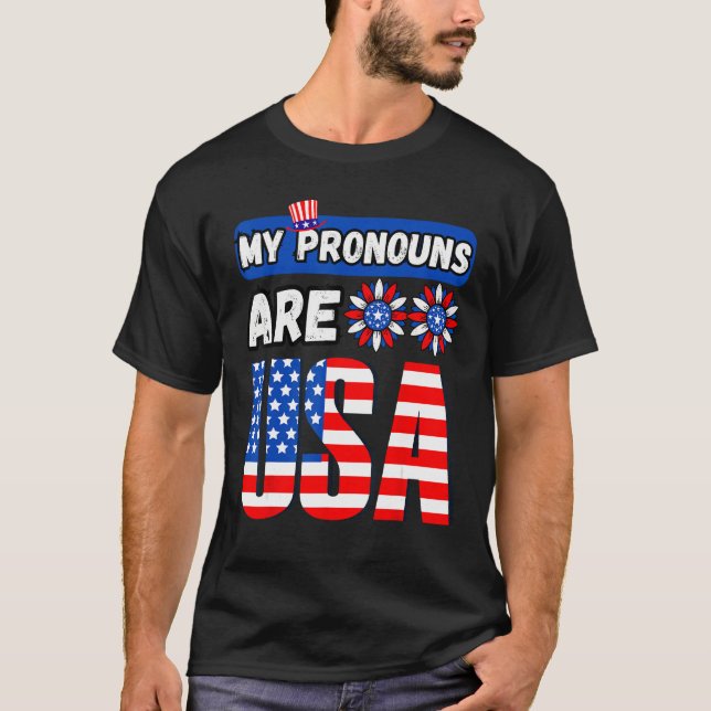 Camiseta Funny 4th of july my pronouns are USA (Frente)