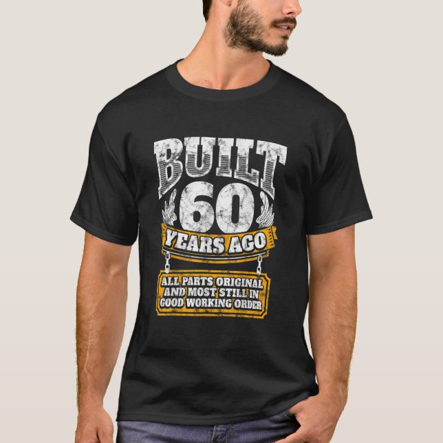 Camiseta Funny 60th Birthday Shirt B-Day Gift Saying Age 60 (Frente)