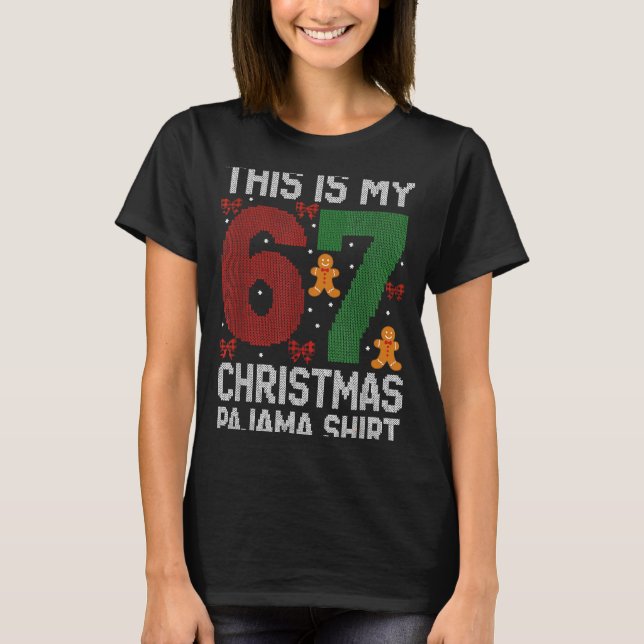 Camiseta Funny 67 Christmas Pajama Meme Xmas Pjs For Family (Frente)