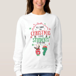 Camiseta Funny 6-7 funny teacher Christmas Hoodie