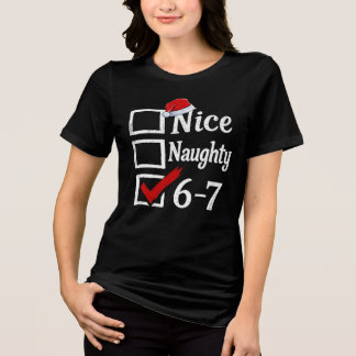 Camiseta Funny 6-7 Meme Nice Naughty 67 Christmas Brain Rot