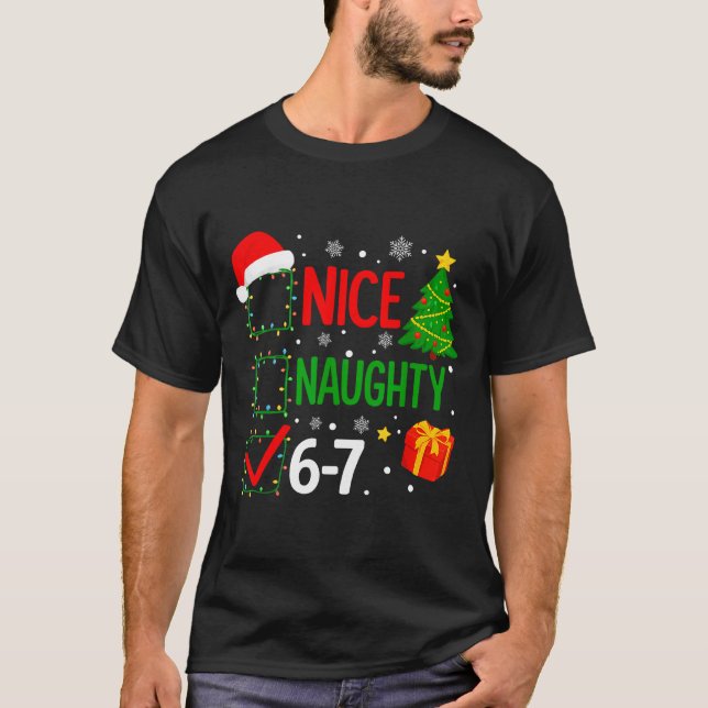Camiseta Funny 6-7 Meme Nice Naughty 67 Christmas Brain Rot (Frente)