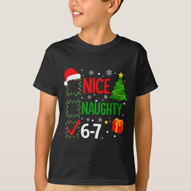 Camiseta Funny 6-7 Meme Nice Naughty 67 Christmas Brain Rot (Frente)