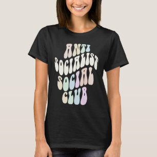 Camiseta Funny ANTI SOCIALISTA CLUB SOCIAL Socialismo Retro