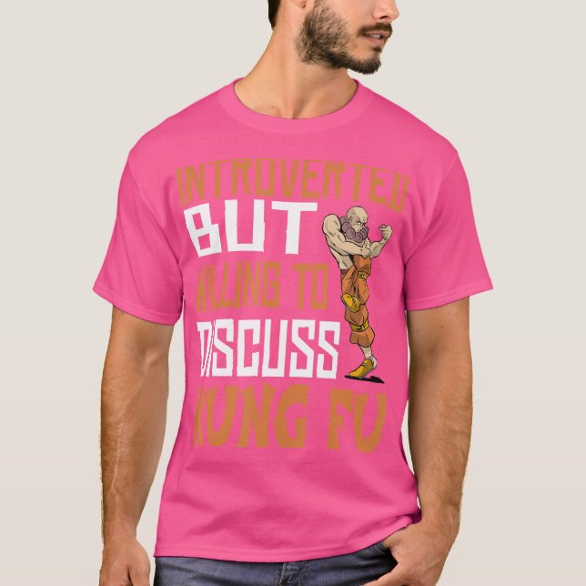 Camiseta Funny Apresentou, Mas Disposta A Kung Fu - Kung Fu (Frente)