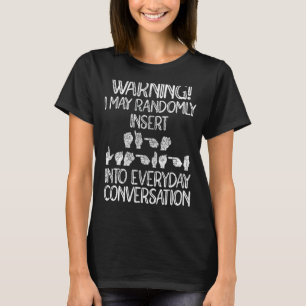 Camiseta Funny ASL American Sign Language