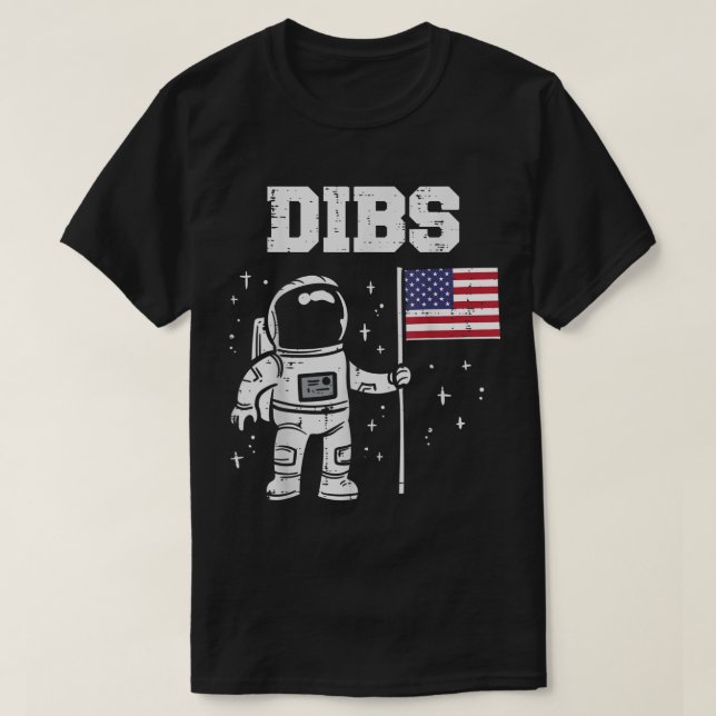 Camiseta Funny Astronaut Dibs Space Meme Design (Frente do Design)