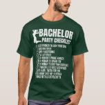 Camiseta Funny Bachelor Party Checklist For Wedding Party M<br><div class="desc">Funny Bachelor Party Checklist For Wedding Party Mens Groom  .</div>