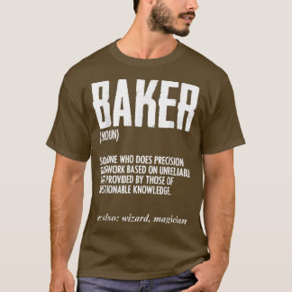 Camiseta Funny Baker Definition Baking for Pastry Chef Brea
