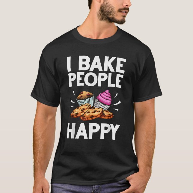 Camiseta Funny Baker Gift For Men Women Food Cake Baking Pa (Frente)