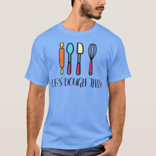 Camiseta Funny Baking Lover Bakery Vamos Com Este H