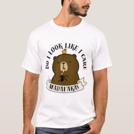 Camiseta Funny Bear Quote – Do I Look Like I Care Madafakas