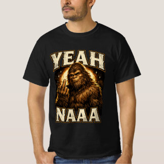 Camiseta Funny Bigfoot Shirt ,YEAH NAAA V3 Sasquatch Tee