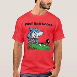 Camiseta Funny Billiards Pool Hall Rebel