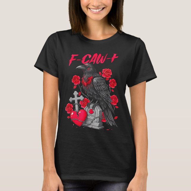 Camiseta Funny Black Bird F-caw-f Anti Valentines Day Singl (Frente)