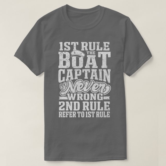 Camiseta Funny Boating Nautical Captain Never Wrong Men Wom (Frente do Design)