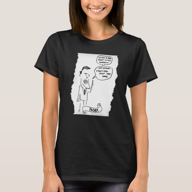 Camiseta Funny Boss Doesn't Know Who You Are Premium (Frente)