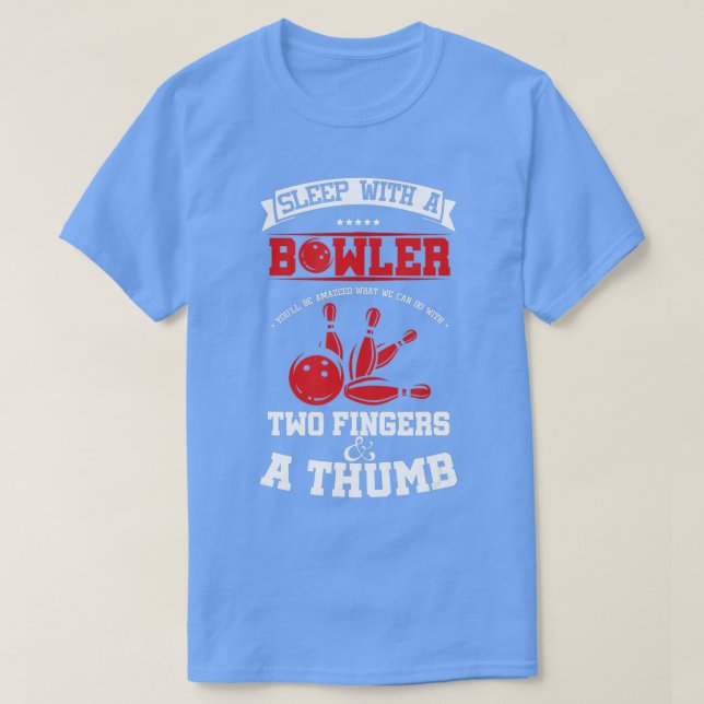 Camiseta Funny Bowling Puns Sleep With Bowler Humor  (Frente do Design)