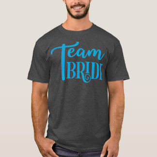 Camiseta Funny Bridesmaid Bride Bachelorette Party Team Bri
